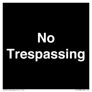No Trespassing